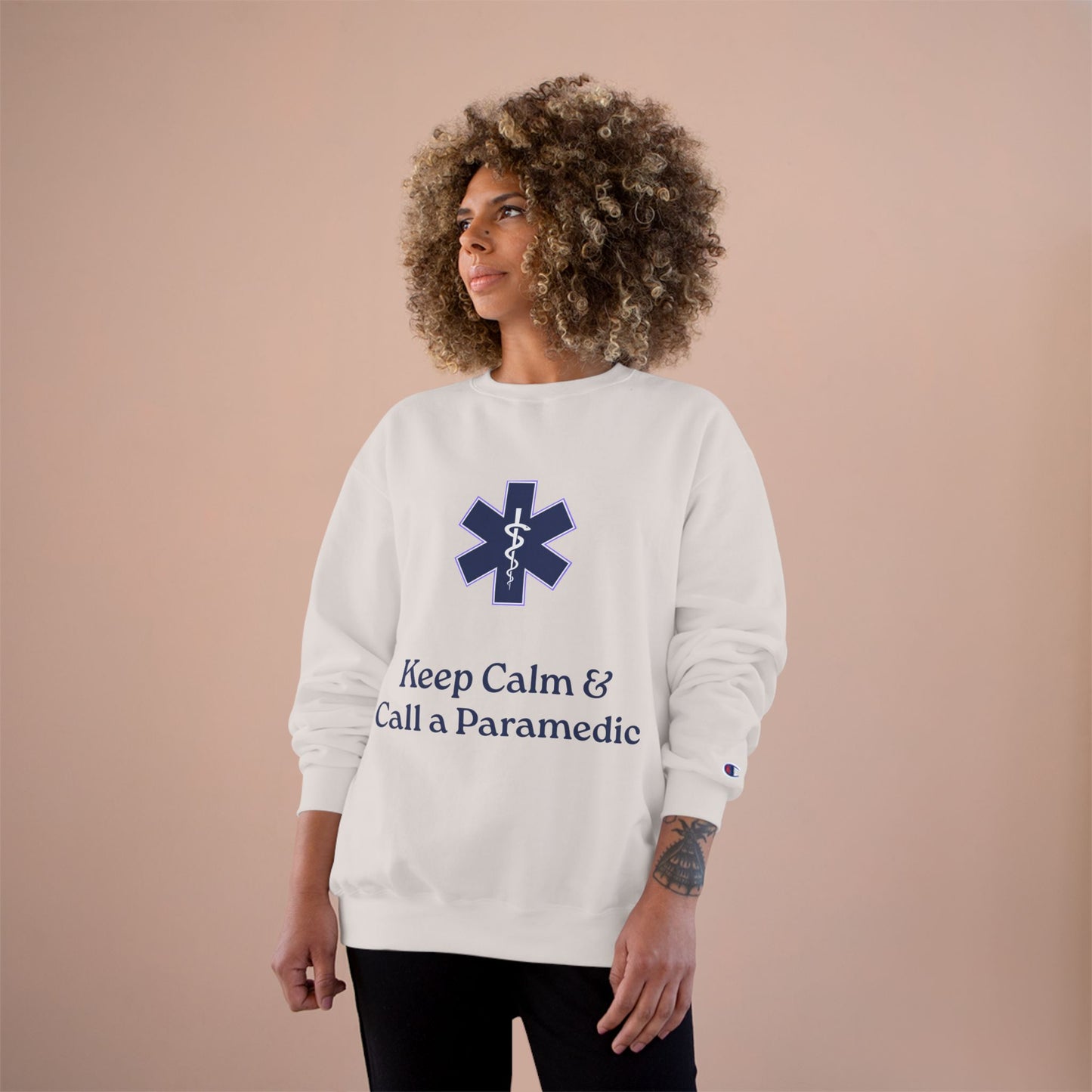 Champion Sweatshirt with 'Keep Calm & Call a Paramedic' Design