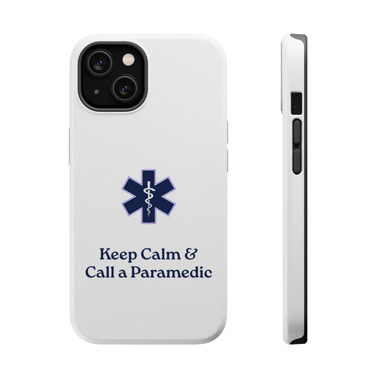 Magnetic Phone Case - Keep Calm & Call a Paramedic
