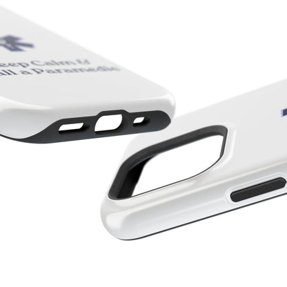 Magnetic Phone Case - Keep Calm & Call a Paramedic