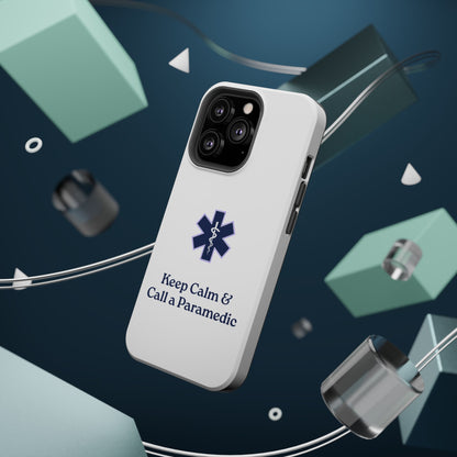 Magnetic Phone Case - Keep Calm & Call a Paramedic