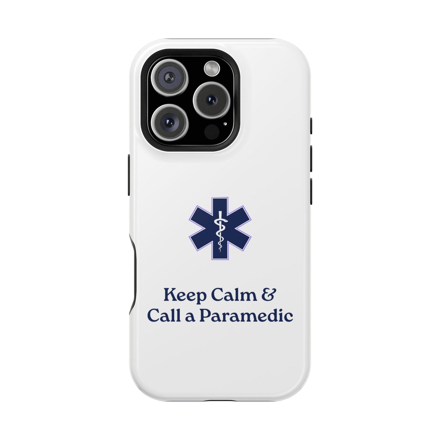 Magnetic Phone Case - Keep Calm & Call a Paramedic