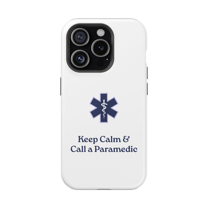 Magnetic Phone Case - Keep Calm & Call a Paramedic