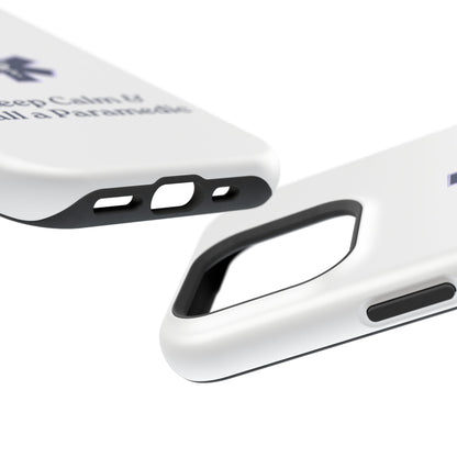 Magnetic Phone Case - Keep Calm & Call a Paramedic