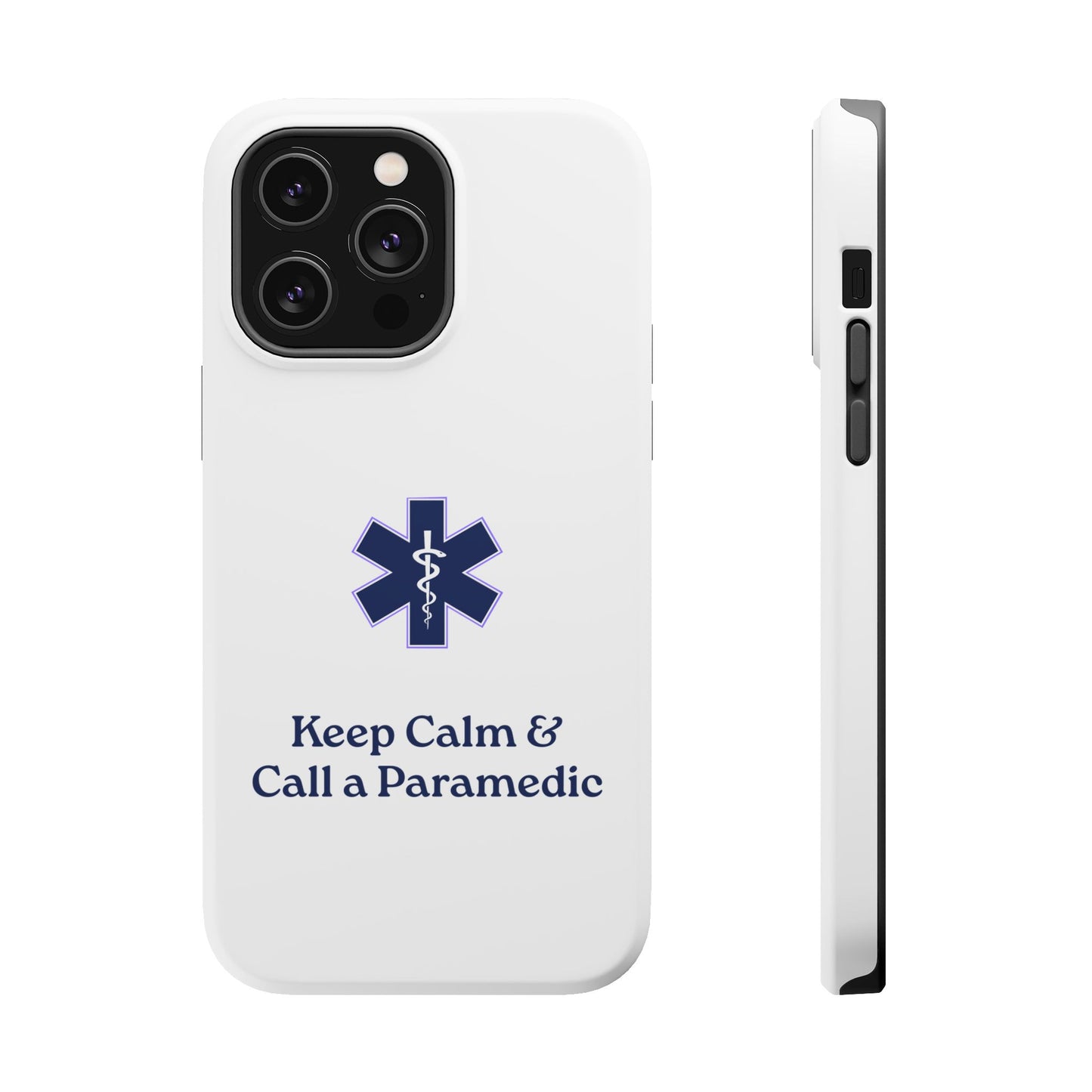 Magnetic Phone Case - Keep Calm & Call a Paramedic