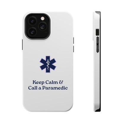 Magnetic Phone Case - Keep Calm & Call a Paramedic