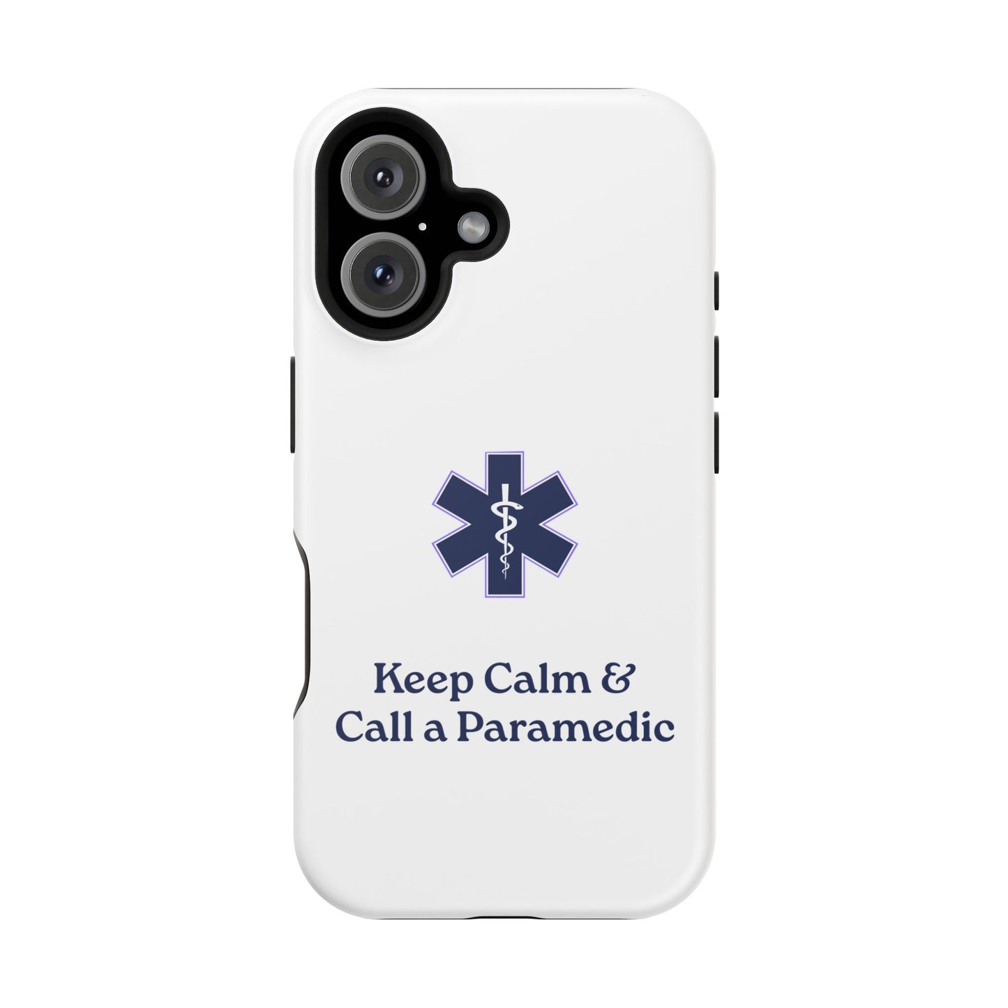 Magnetic Phone Case - Keep Calm & Call a Paramedic
