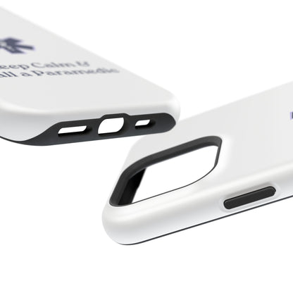 Magnetic Phone Case - Keep Calm & Call a Paramedic