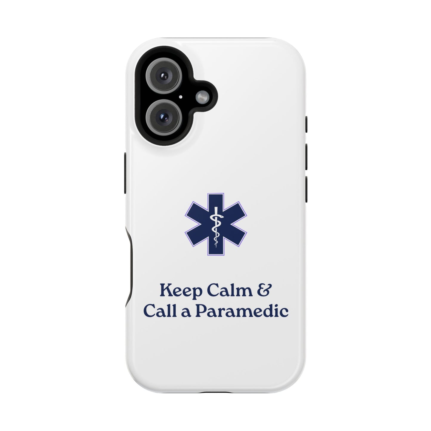 Magnetic Phone Case - Keep Calm & Call a Paramedic