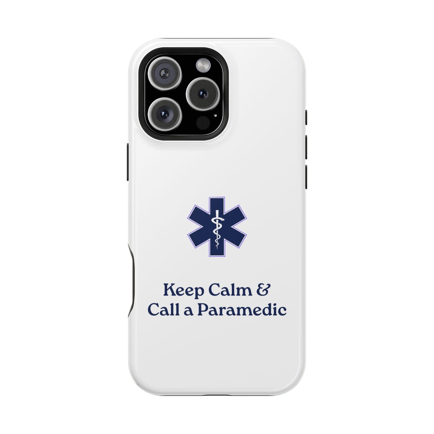 Magnetic Phone Case - Keep Calm & Call a Paramedic