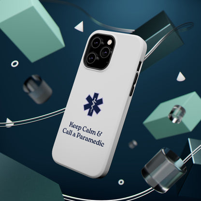 Magnetic Phone Case - Keep Calm & Call a Paramedic