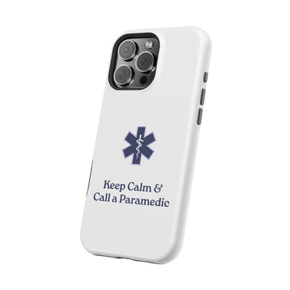 Magnetic Phone Case - Keep Calm & Call a Paramedic