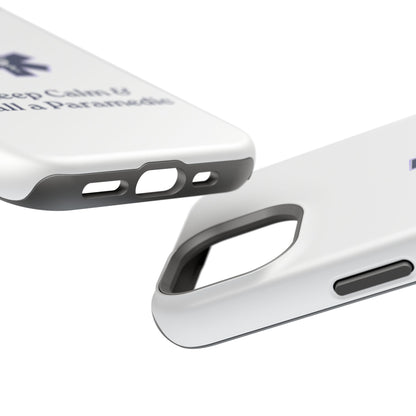 Magnetic Phone Case - Keep Calm & Call a Paramedic