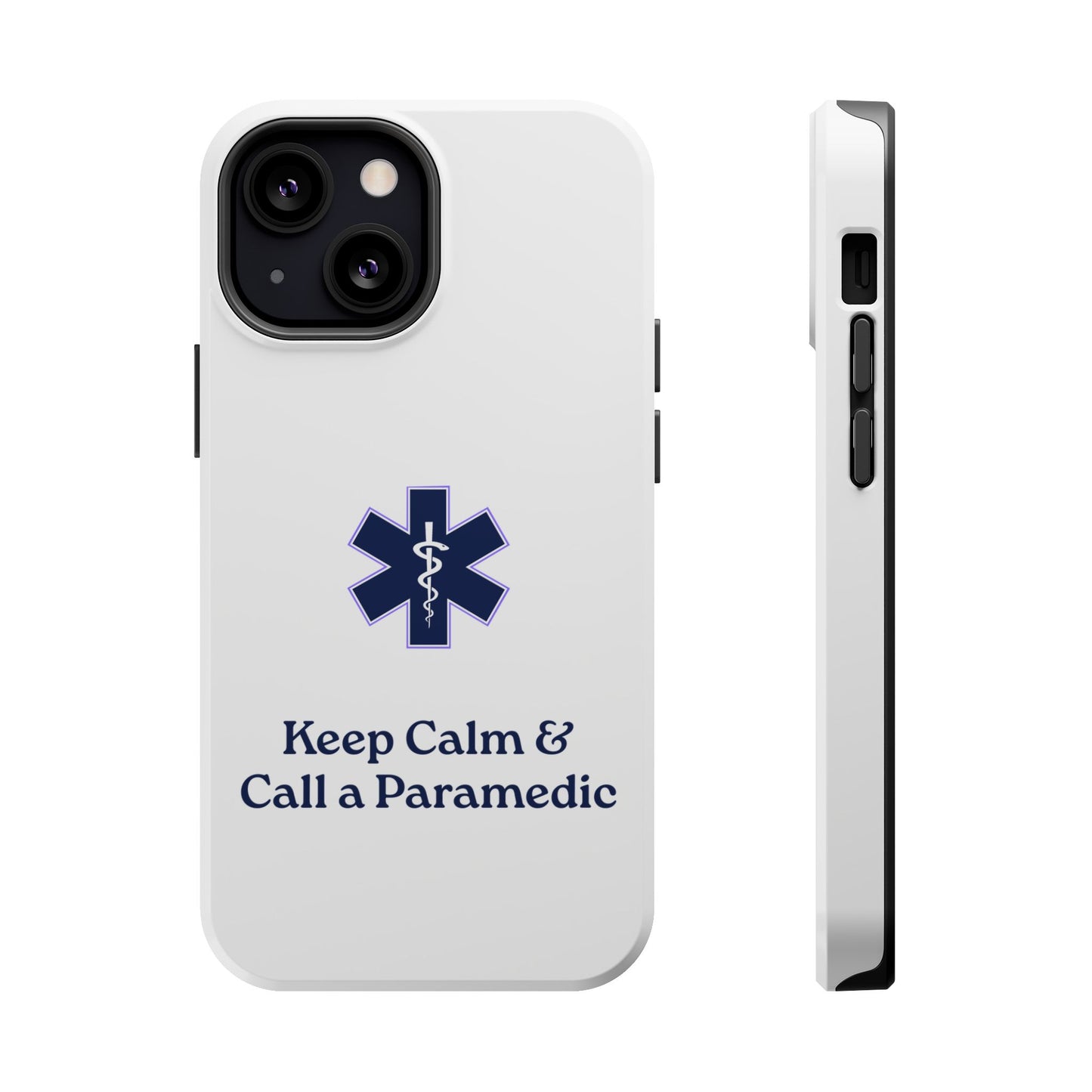 Magnetic Phone Case - Keep Calm & Call a Paramedic