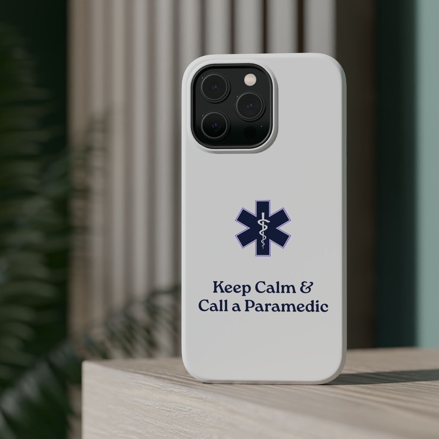 Magnetic Phone Case - Keep Calm & Call a Paramedic