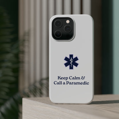Magnetic Phone Case - Keep Calm & Call a Paramedic