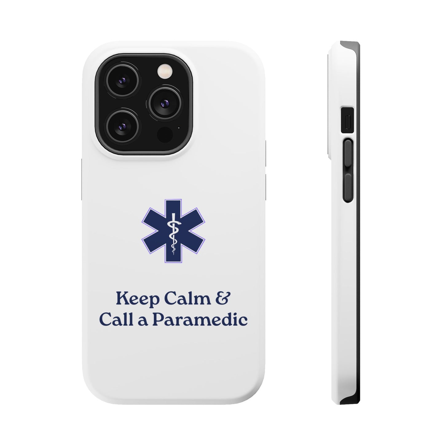 Magnetic Phone Case - Keep Calm & Call a Paramedic