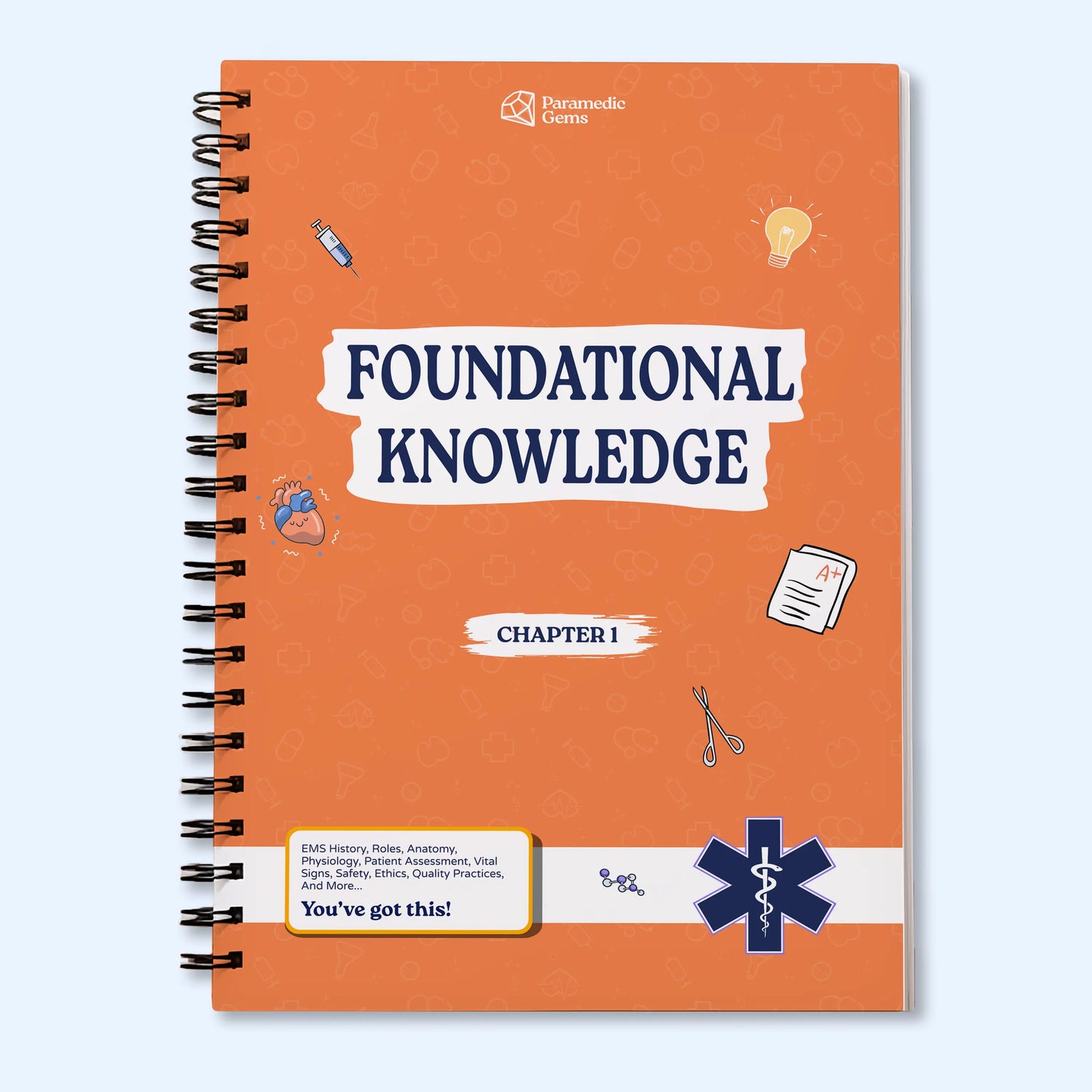 Foundational Knowledge - Paramedic & EMS