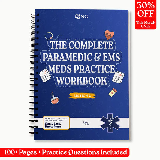 The Complete Paramedic & EMS Meds Practice Workbook